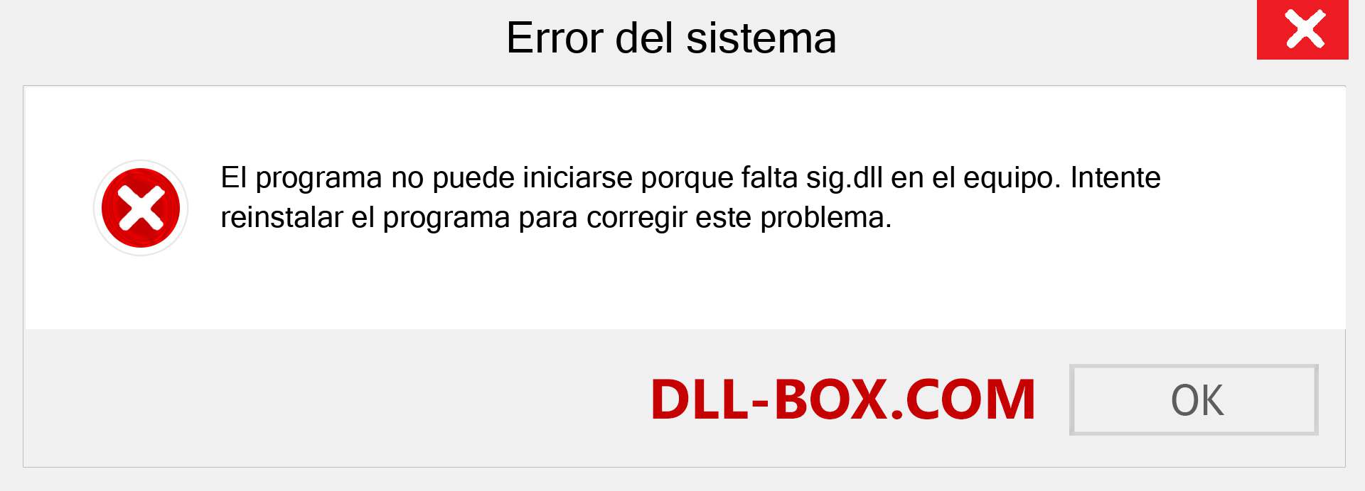 ¿Falta el archivo sig.dll ?. Descargar para Windows 7, 8, 10 - Corregir sig dll Missing Error en Windows, fotos, imágenes